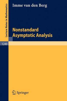 Nonstandard Asymptotic Analysis 1987 ed.
