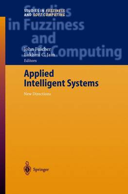 Applied Intelligent Systems: New Directions 2004 ed.
