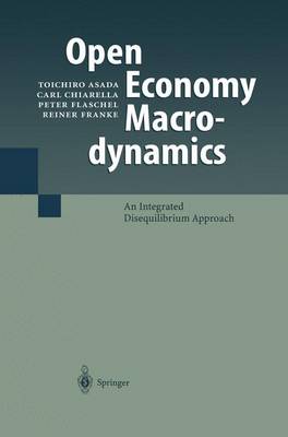 Open Economy Macrodynamics: An Integrated Disequilibrium Approach