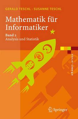 Mathematik fÃ¼r Informatiker: Band 2: Analysis und Statistik