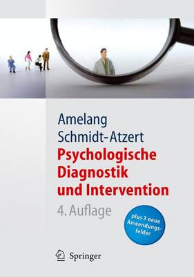 Psychologische Diagnostik Und Intervention 4., vollst. uberarb., aktualisierte Aufl.