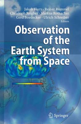 Observation of the Earth System from Space 2006 ed.