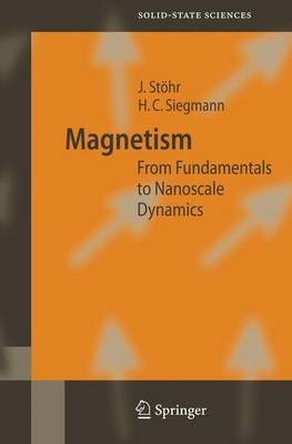Magnetism: From Fundamentals to Nanoscale Dynamics 2006 ed.