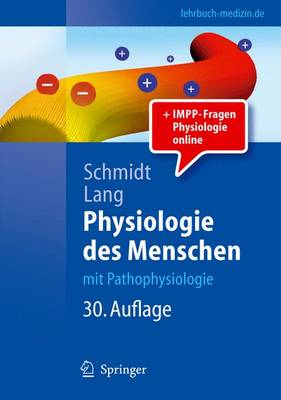 Physiologie des Menschen: mit Pathophysiologie
