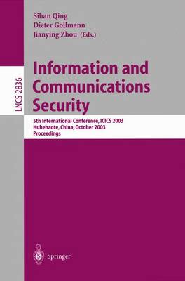 Information and Communications Security: 5th International Conference, ICICS 2003, Huhehaote, China, October 10-13, 2003, Proceedings