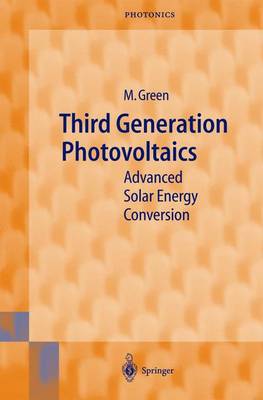 Third Generation Photovoltaics: Advanced Solar Energy Conversion 2003 ed.