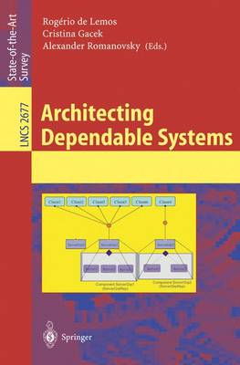 Architecting Dependable Systems 2003 ed.