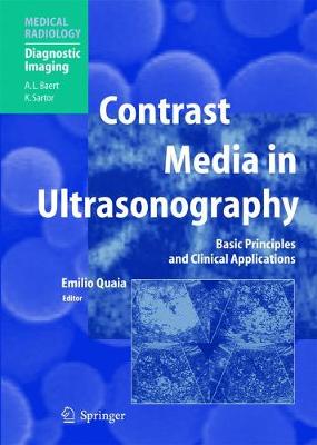 Contrast Media in Ultrasonography: Basic Principles and Clinical Applications 2005 ed.
