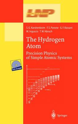 Hydrogen Atom: Precision Physics of Simple Atomic Systems