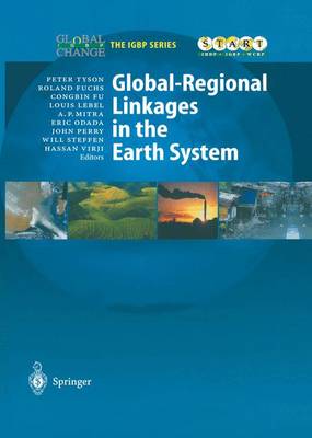 Global-Regional Linkages in the Earth System 2002 ed.