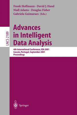 Advances in Intelligent Data Analysis: 4th International Conference, IDA 2001, Cascais, Portugal, September 13-15,  2001. Proceedings 2001 ed.