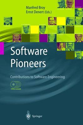 Software Pioneers: Contributions to Software Engineering 2002 ed.