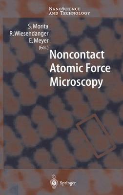 Noncontact Atomic Force Microscopy 2002 ed.