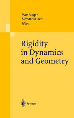 Rigidity in Dynamics and Geometry: Contributions from the Programme Ergodic Theory, Geometric Rigidity and  Number Theory, Isaac Newton Institute for the Mathematical Sciences Cambridge, United Kingdom, 5 January  7 July 2000 2002 ed.