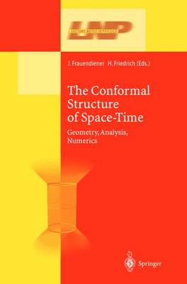 Conformal Structure of Space-Times: Geometry, Analysis, Numerics