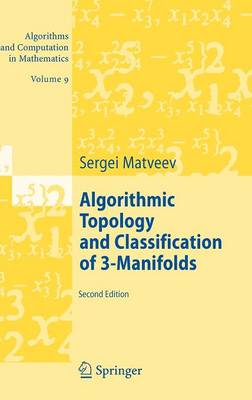Algorithmic Topology and Classification of 3-Manifolds Second Edition 2007