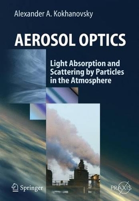 Aerosol Optics: Light Absorption and Scattering by Particles in the  Atmosphere