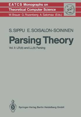 Parsing Theory: Volume II LR(k) and LL(k) Parsing
