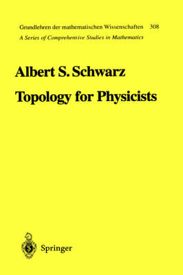 Topology for Physicists 1st ed. 1994. Corr. 2nd printing 1996