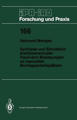 Synthese und Simulation dreidimensionaler Hand-Arm-Bewegungen an manuellen  Montagearbeitsplätzen