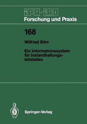 Ein Informationssystem fÃ¼r Instandhaltungsleitstellen