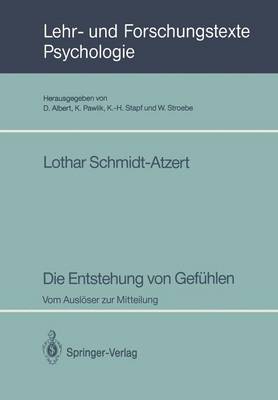 Die Entstehung von GefÃ¼hlen: Vom Ausloser zur Mitteilung