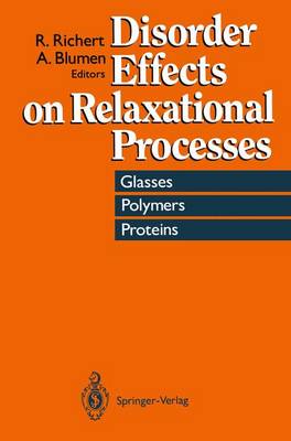 Disorder Effects on Relaxational Processes: Glasses, Polymers, Proteins