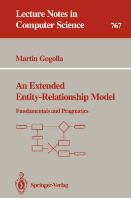 Extended Entity-Relationship Model: Fundamentals and Pragmatics 1994 ed.