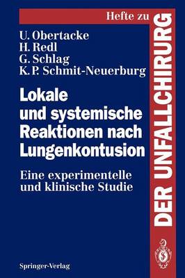 Lokale und systemische Reaktionen nach Lungenkontusion: Eine experimentelle und klinische Studie