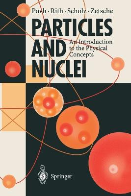 Particles and Nuclei: An Introduction to the Physical Concepts
