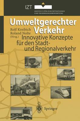 Umweltgerechter Verkehr: Innovative Konzepte fur den Stadt- und Regionalverkehr