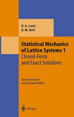 Statistical Mechanics of Lattice Systems: Volume 1: Closed-Form and Exact Solutions