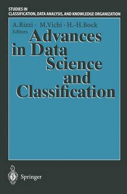 Advances in Data Science and Classification: Proceedings of the 6th Conference of the International Federation of  Classification Societies (IFCS-98) Università La Sapienza, Rome, 2124 July, 1998 Softcover reprint of the original 1st ed. 1998