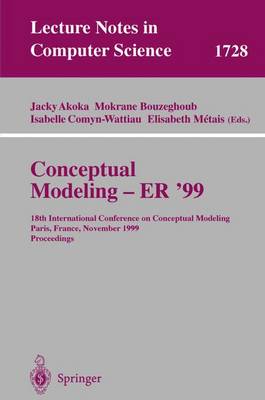 Conceptual Modeling ER'99: 18th International Conference on Conceptual Modeling Paris, France, November 15-18, 1999 Proceedings
