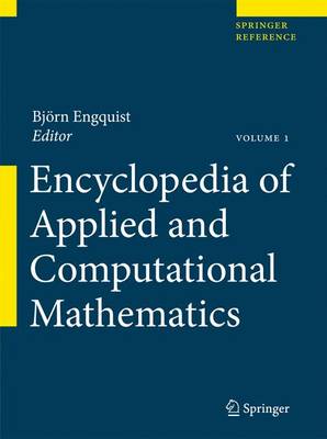 Encyclopedia of Applied and Computational Mathematics 1st ed. 2015