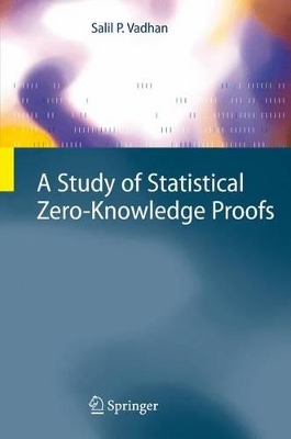 Study of Statistical Zero-Knowledge Proofs 1st ed. 2024