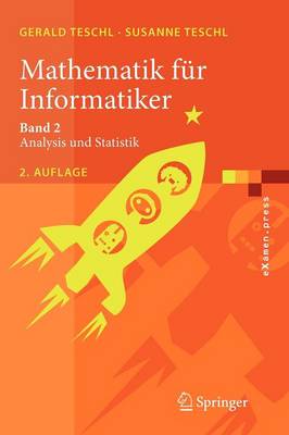 Mathematik fÃ¼r Informatiker: Band 2: Analysis und Statistik