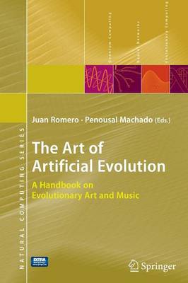 Art of Artificial Evolution: A Handbook on Evolutionary Art and Music