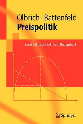 Preispolitik: Ein einfuhrendes Lehr- und Ubungsbuch