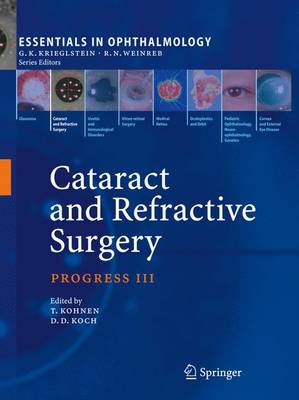 Cataract and Refractive Surgery: Progress III