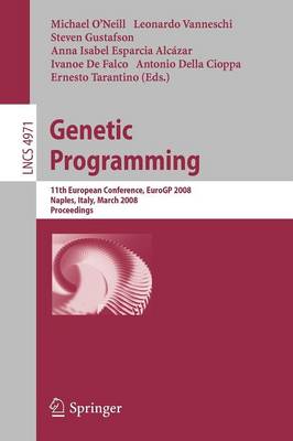 Genetic Programming: 11th European Conference, EuroGP 2008, Naples, Italy, March 26-28, 2008, Proceedings