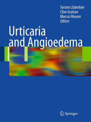 Urticaria and Angioedema 2010 ed.
