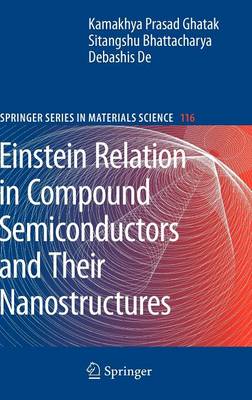 Einstein Relation in Compound Semiconductors and Their Nanostructures 2009 ed.