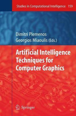 Artificial Intelligence Techniques for Computer Graphics 2008 ed.
