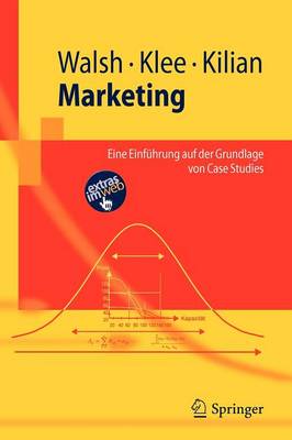 Marketing: Eine Einfuhrung Auf Der Grundlage Von Case Studies 2009 ed.