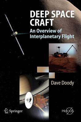 Deep Space Craft: An Overview of Interplanetary Flight 2009 ed.