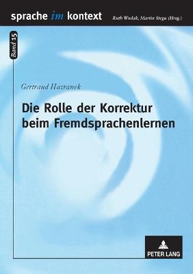 Rolle der Korrektur beim Fremdsprachenlernen New edition