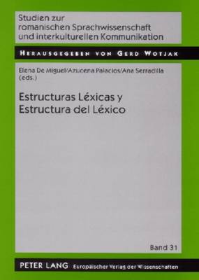 Estructuras Léxicas Y Estructura del Léxico