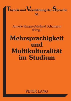 Mehrsprachigkeit und Multikulturalitaet im Studium New edition