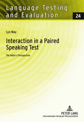 Interaction in a Paired Speaking Test: The Raters Perspective New edition